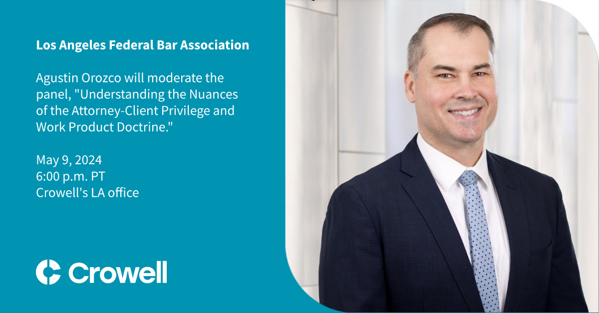 Understanding the Nuances of the AttorneyClient Privilege and Work