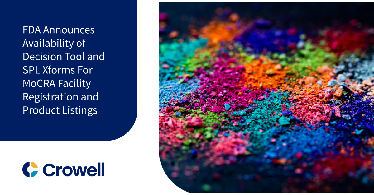 FDA Announces Availability of Decision Tool and SPL Xforms For MoCRA