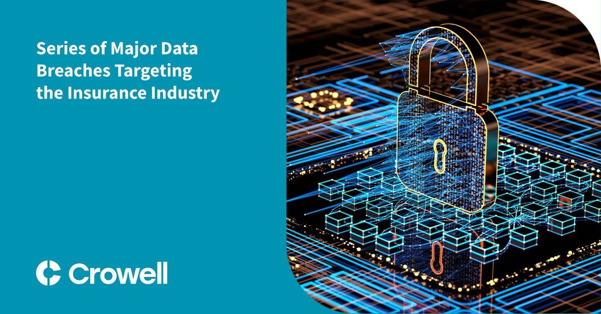 Series of Major Data Breaches Targeting the Insurance Industry