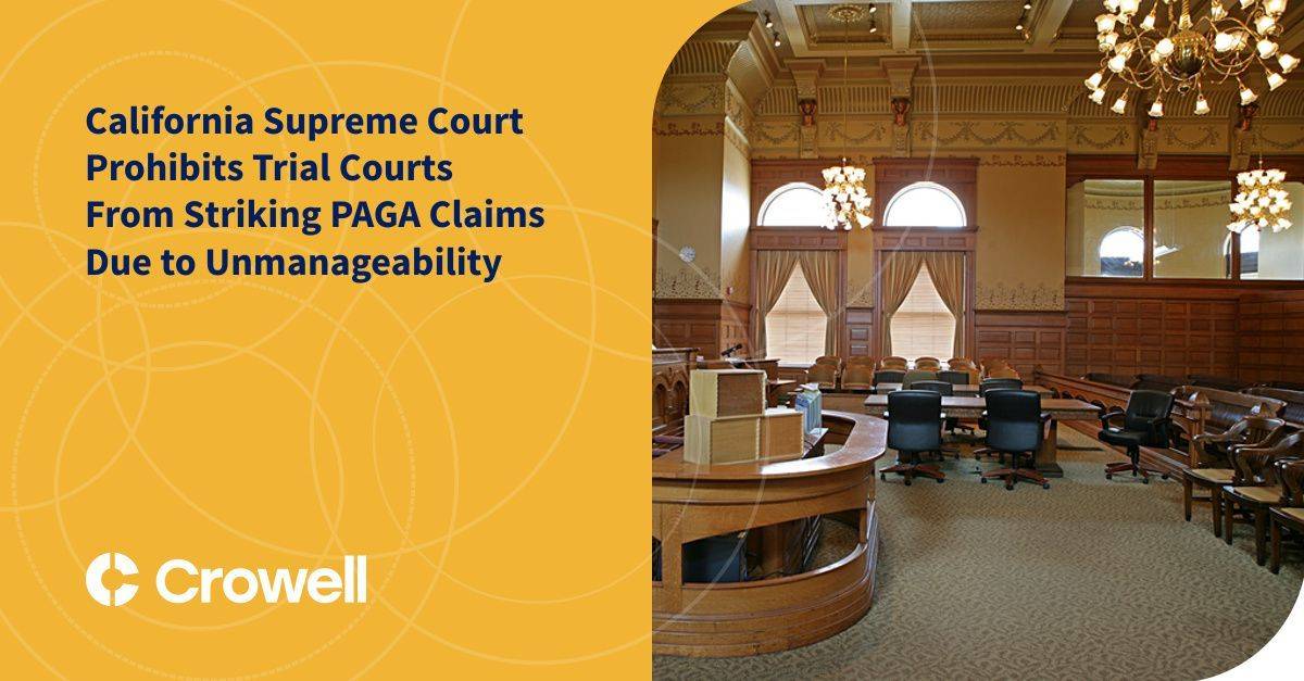 California Supreme Court Prohibits Trial Courts From Striking PAGA ...