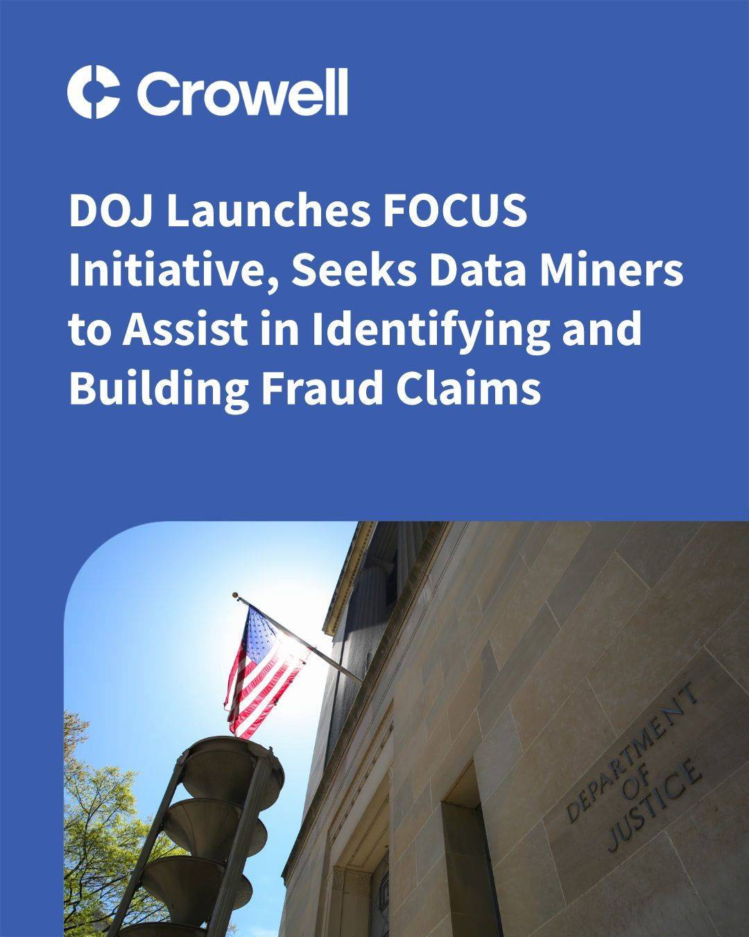 DOJ Launches FOCUS Initiative, Seeks Data Miners to Assist in ...