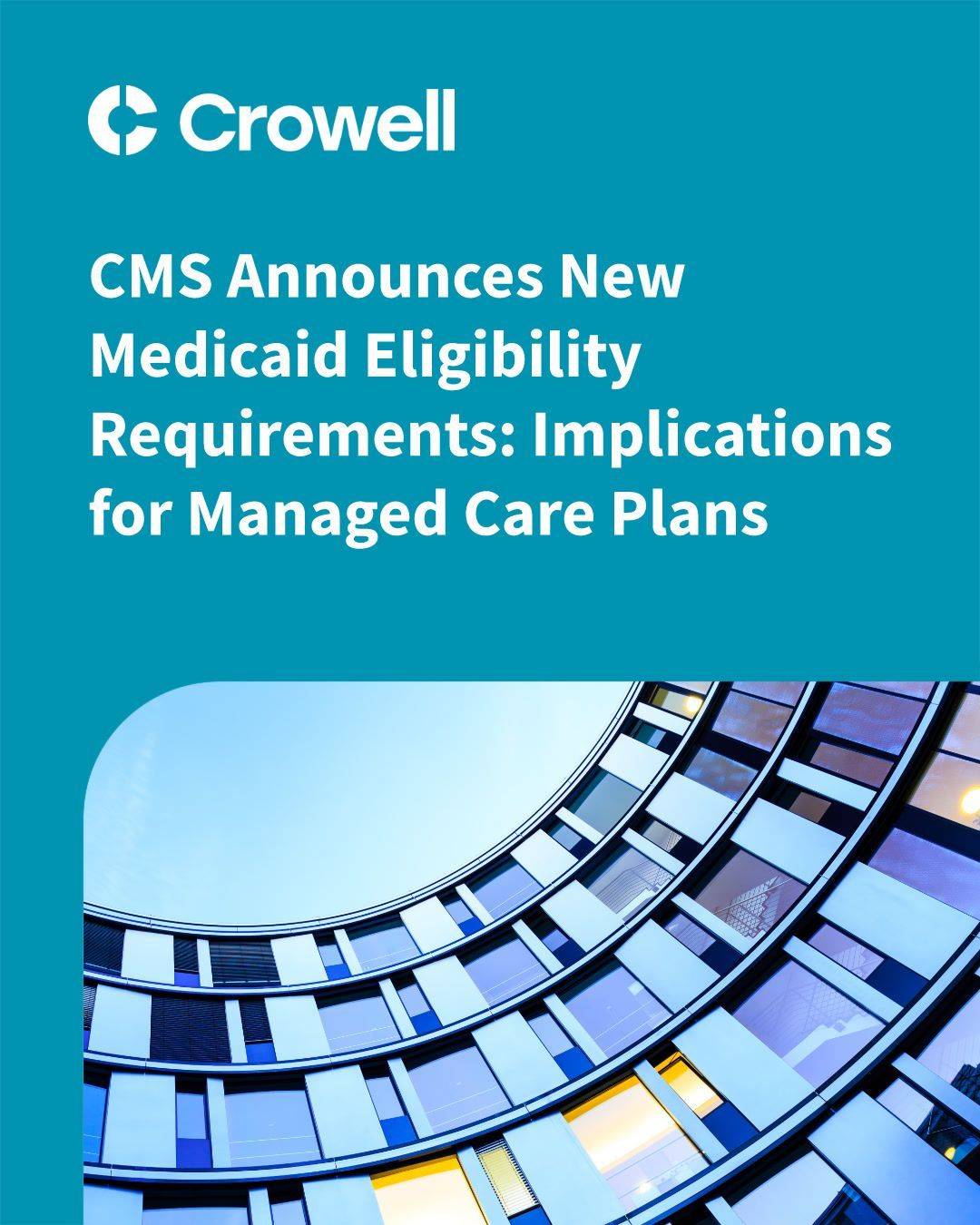 CMS Medicaid Community Engagement Rule: What Managed Care Plans Must ...