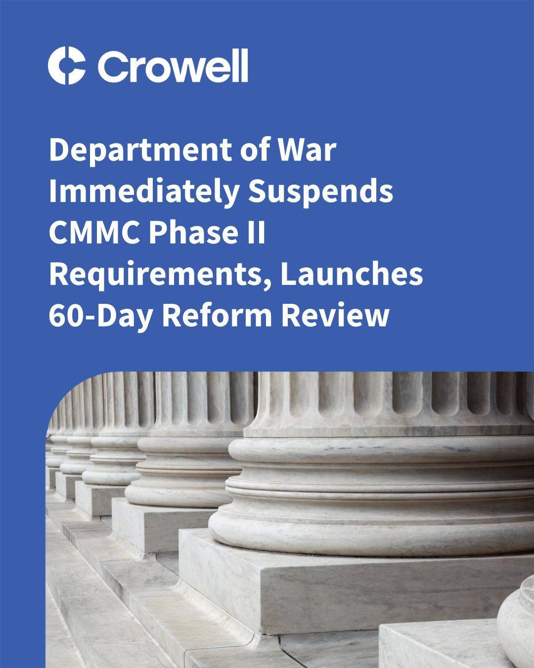 DoW Suspends CMMC Phase II Requirements 2026: 60-Day Reform Review ...