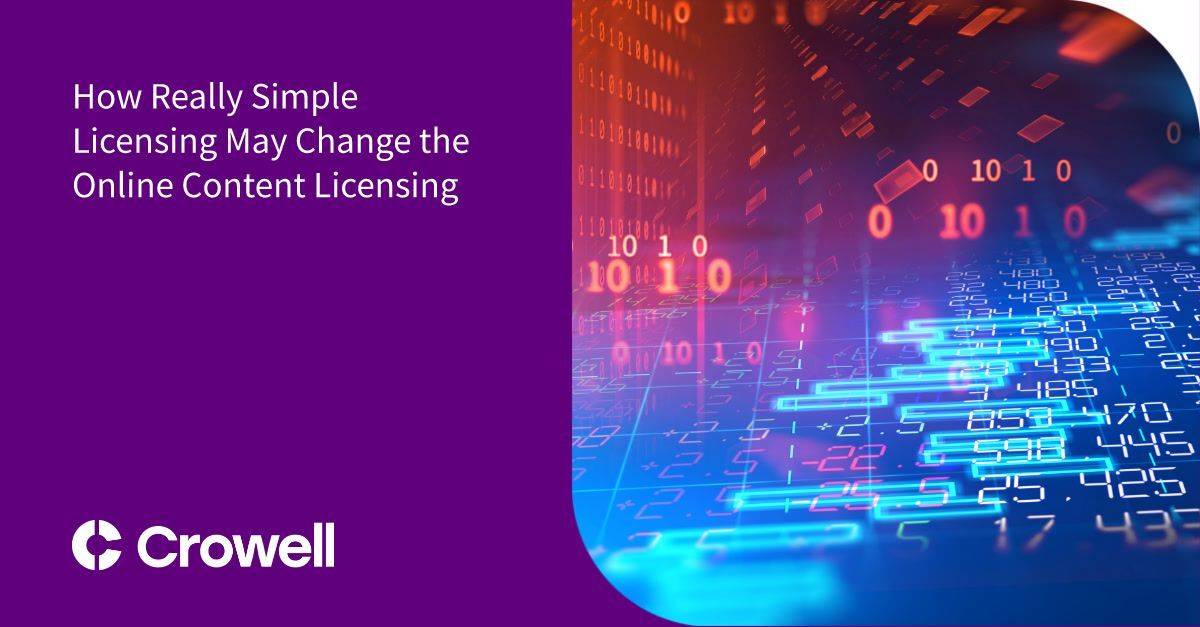 How Really Simple Licensing May Change Online Content Licensing