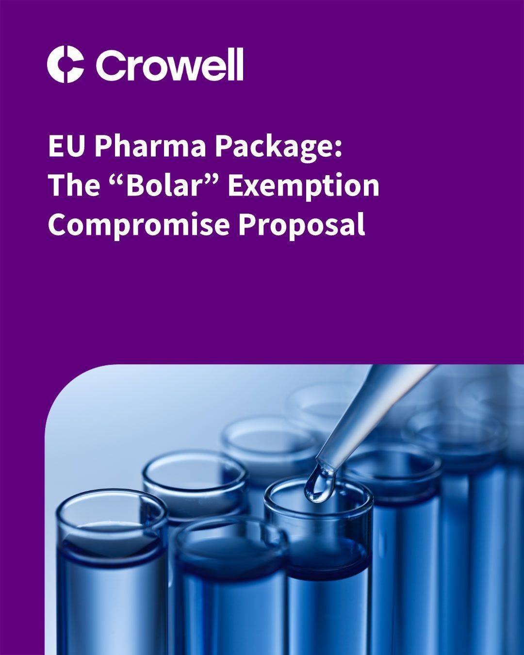 The New EU Pharma Package: The “Bolar” Exemption Compromise Proposal ...