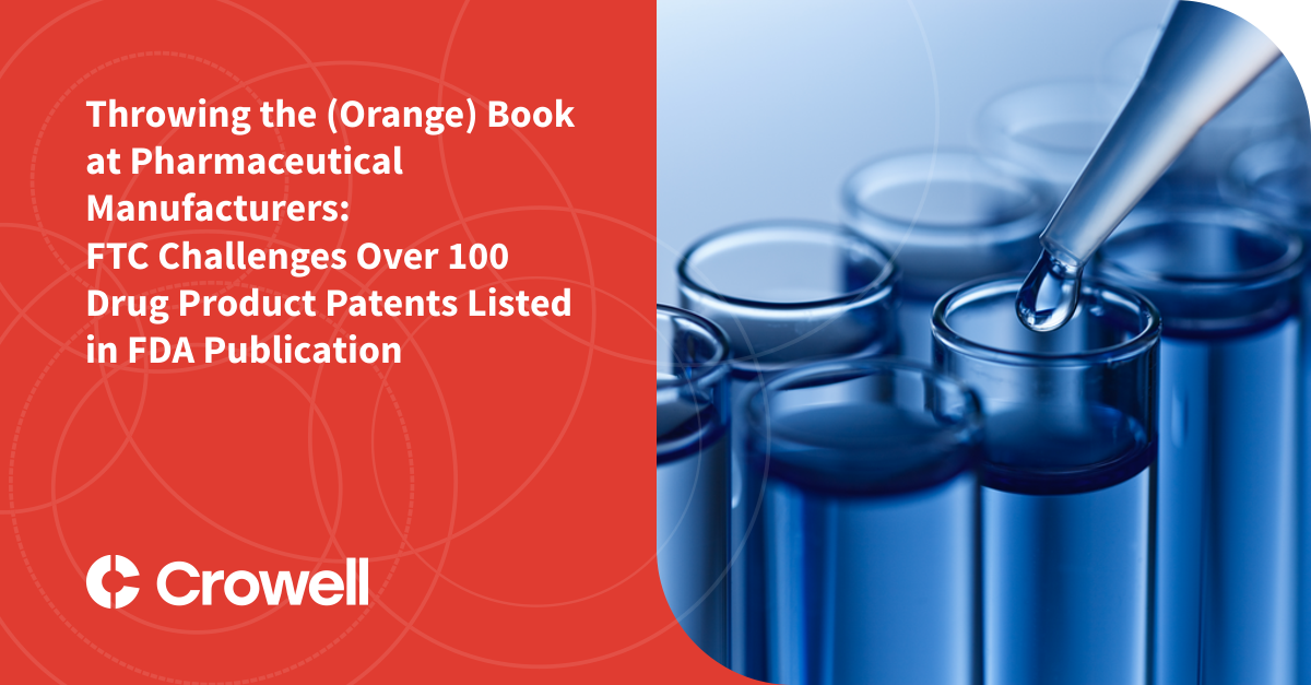 Throwing the (Orange) Book at Pharmaceutical Manufacturers FTC