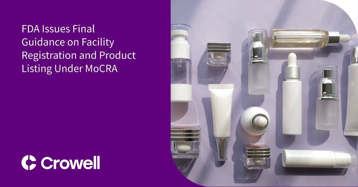 FDA Issues Final Guidance on Facility Registration and Product Listing ...