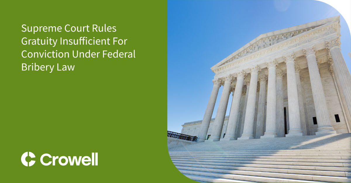 Supreme Court docket Procedures Gratuity Insufficient For Conviction Less than Federal Bribery Law
