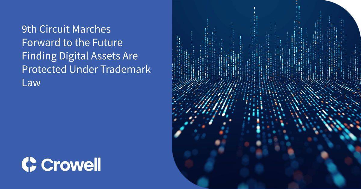 9th Circuit Marches Forward to the Future Finding Digital Assets