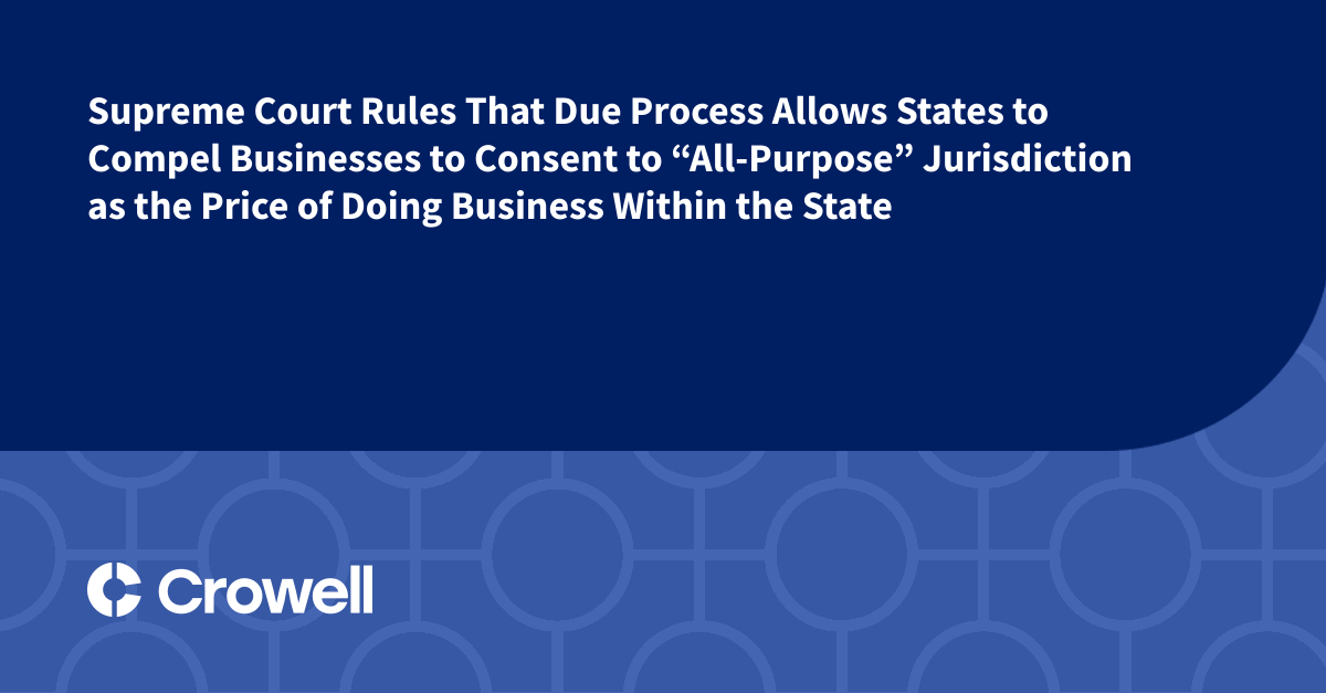 Supreme Court Rules That Due Process Allows States to Compel 