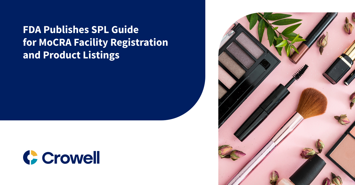 FDA Publishes SPL Guide for MoCRA Facility Registration and Product