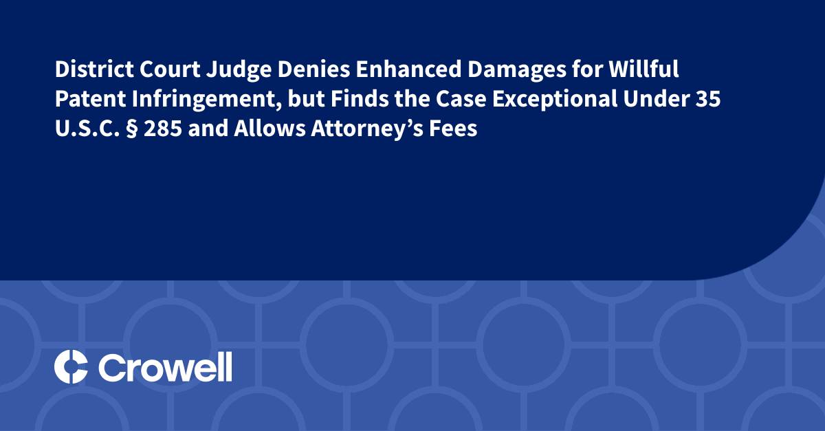 District Court Erred in Denying Section 285 Fees to Prevailing Party: Federal Circuit