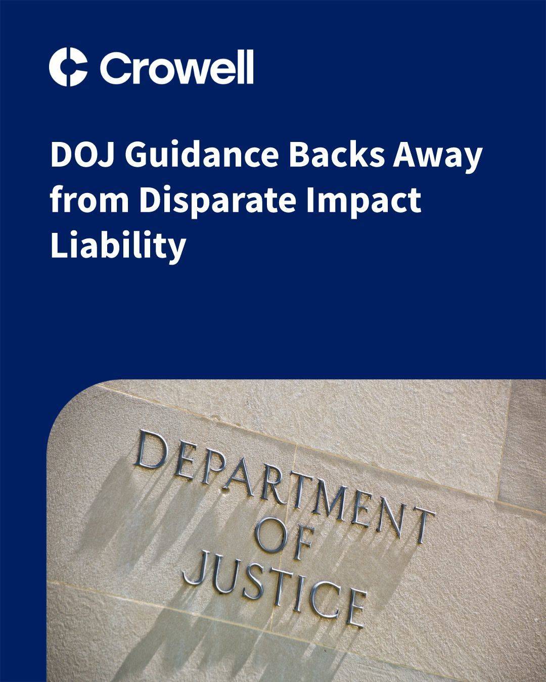 DOJ Backs Away From Disparate Impact Liability Under Title VII: What ...